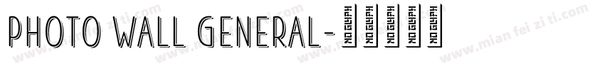 Photo Wall General字体转换